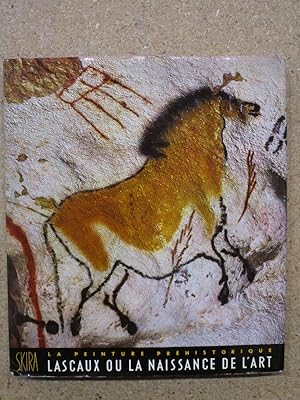 Image du vendeur pour LASCAUX ou la naissance de l'art : la peinture prhistorique. mis en vente par Librairie Diogne SARL