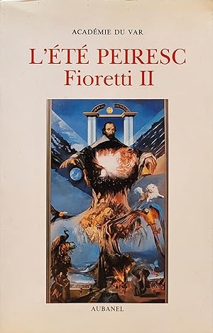 L'été Peiresc, Fioretti II