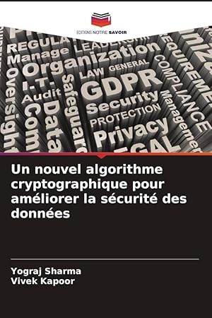 Bild des Verkufers fr Un nouvel algorithme cryptographique pour amliorer la scurit des donnes zum Verkauf von moluna