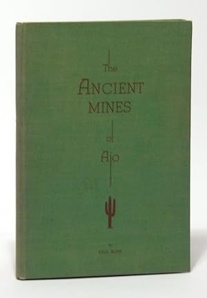 The Ancient Mines of Ajo