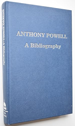 ANTHONY POWELL A Bibliography