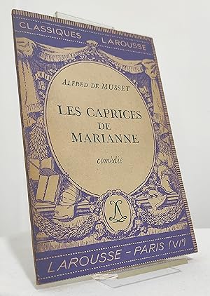 Les Caprices de Marianne. Comédie