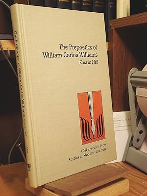 Seller image for The Prepoetics of William Carlos Williams: Kora in Hell for sale by Henniker Book Farm and Gifts