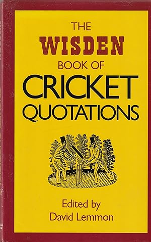 Seller image for The Wisden Book of Cricket Quotations for sale by Card Game Books
