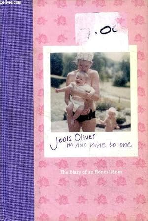 Seller image for Minus nine to one The diary of honest mum for sale by Le-Livre