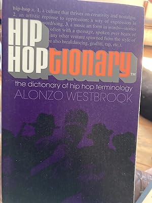 Immagine del venditore per Hip Hoptionary TM: The Dictionary of Hip Hop Terminology venduto da A.C. Daniel's Collectable Books