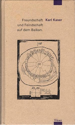 Bild des Verkufers fr Freundschaft und Feindschaft auf dem Balkan : euro-balkanische Herausforderungen. zum Verkauf von Schrmann und Kiewning GbR