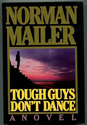 Tough Guys Don't Dance