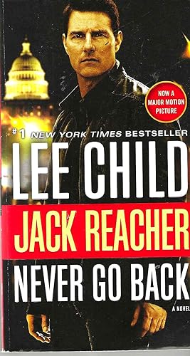 Seller image for Never Go Back (Jack Reacher #18) for sale by Blacks Bookshop: Member of CABS 2017, IOBA, SIBA, ABA