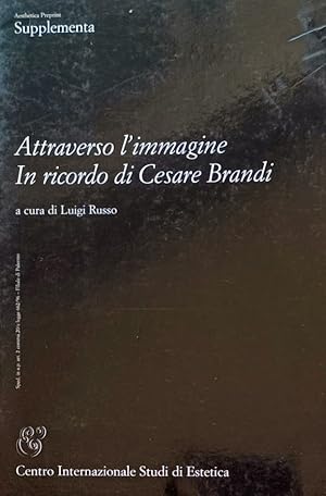 Attraverso l'immagine In ricordo di Cesare Brandi