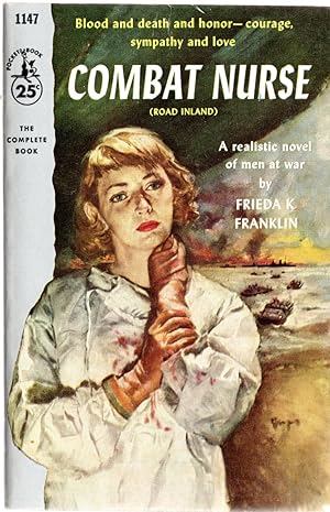 Imagen del vendedor de Combat Nurse (Road Inland) (Vintage Pocket Bk 1147) a la venta por Mom's Resale and Books