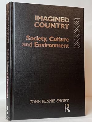 Imagined Country: Environment, Culture and Society