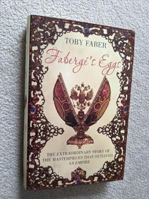 Seller image for faberge's eggs the extraordinary story for sale by rarebooksetc