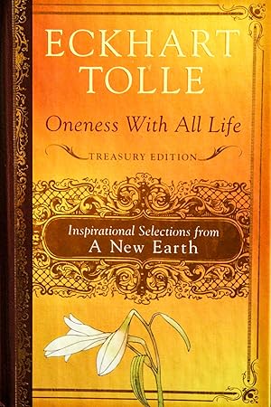 Seller image for Oneness With All Life: Inspirational Selections From a New Earth: Treasury Edition for sale by Mad Hatter Bookstore