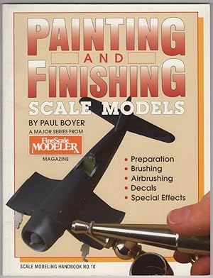 Painting and Finishing Scale Models (Scale Modeling Handbook)