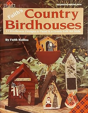 Faith's Country Birdhouses Magazine