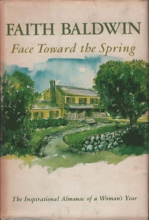 Seller image for Face Towards the Spring for sale by Ye Old Bookworm