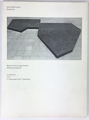 Die Skulpturen von David Rabinowitch 1968 - 1978. Katalog zur Ausstellung 5/78. Text von Thomas L...