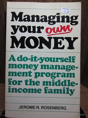 Immagine del venditore per MANAGING YOUR OWN MONEY venduto da The Book Abyss