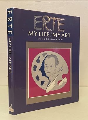 Image du vendeur pour Erte: My Life / My Art, an Autobiography mis en vente par Peninsula Books