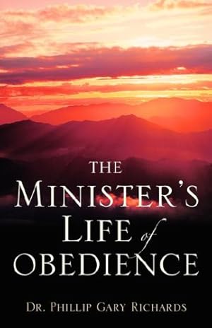 Seller image for The Minister's Life of Obedience for sale by Reliant Bookstore