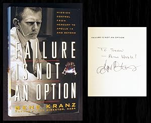 Imagen del vendedor de Failure Is Not an Option (Signed by Gene Kranz) a la venta por Bookcharmed Books IOBA