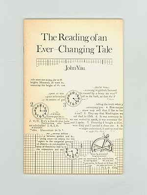 Seller image for The Reading of an Ever-Changing Tale, Poems by John Yau, Author's Second Book. First Edition, Print Run Limited to 500 copies. Issued in the Poetry in Motion Series by Nobodaddy Press, Clinton NY. Poet David Lehman was Series Editor. Book is now OP for sale by Brothertown Books