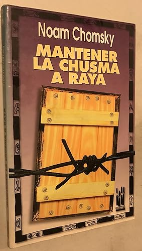 Bild des Verkufers fr Mantener La Chusma a raya zum Verkauf von Once Upon A Time