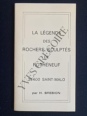 Image du vendeur pour LA LEGENDE DES ROCHERS SCULPTES DE ROTHENEUF mis en vente par Yves Grgoire