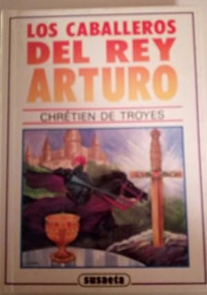 Imagen del vendedor de Los caballeros del Rey Arturo a la venta por Libros Nakens