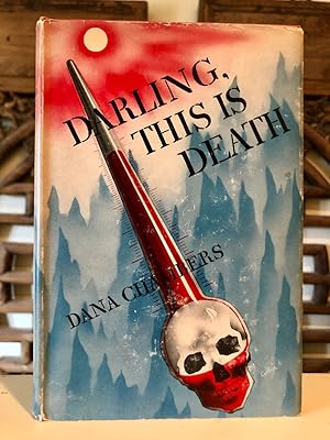 Darling, This Is Death