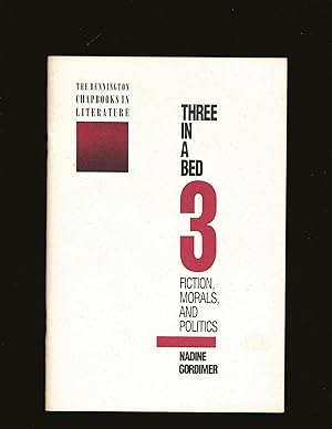 Three In A Bed: Fiction, Morals, and Politics