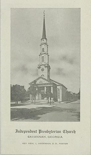 INDEPENDENT PRESBYTERIAN CHURCH. SAVANNAH, GEORGIA