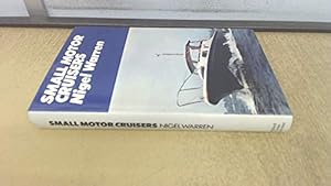 Seller image for Small Motor Cruisers for sale by WeBuyBooks