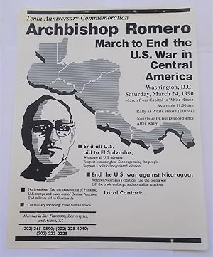 Tenth Anniversary Commemoration: Archbishop [Oscar] Romero - March to End the U.S. War in Central...