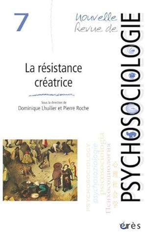 nouvelle revue de psychosociologie : la résistance créatrice