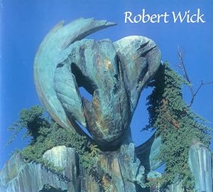 Robert Wick: Monumental Bronze Sculpture