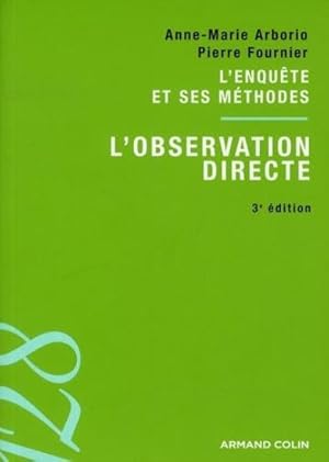 Image du vendeur pour l'observation directe ; l'enqute et ses mthodes (3e dition) mis en vente par Chapitre.com : livres et presse ancienne