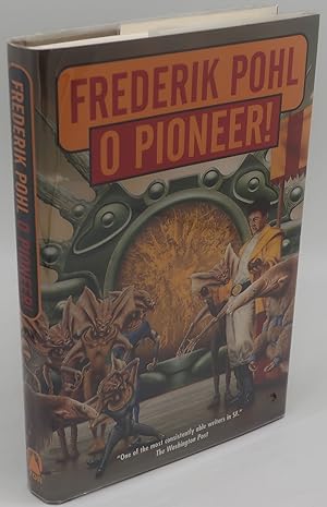 Seller image for O PIONEER! [Signed] for sale by Booklegger's Fine Books ABAA