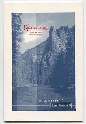 Seller image for Life Journey for One Man: From Deep Within the Soul for sale by Between the Covers-Rare Books, Inc. ABAA