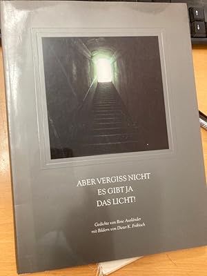 Seller image for Aber vergiss nicht es gibt ja das Licht! for sale by Plurabelle Books Ltd