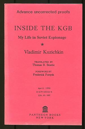 Image du vendeur pour Inside the KGB: My Life in Soviet Espionage mis en vente par Between the Covers-Rare Books, Inc. ABAA