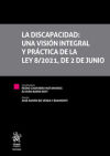 Imagen del vendedor de La discapacidad: una visin integral y prctica de la Ley 8/2021, de 2 de junio a la venta por AG Library