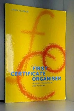 Imagen del vendedor de First Certificate Organiser a la venta por WeBuyBooks