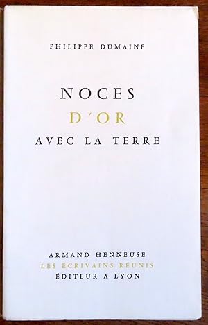 Noces d'or avec la terre.