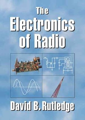 Imagen del vendedor de Electronics of Radio a la venta por GreatBookPricesUK