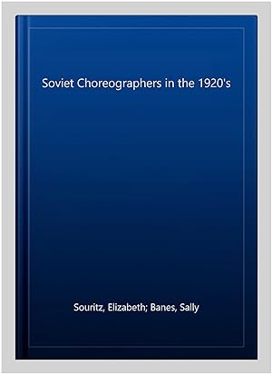 Imagen del vendedor de Soviet Choreographers in the 1920's -Language: russian a la venta por GreatBookPricesUK