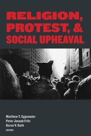 Seller image for Religion, Protest, and Social Upheaval for sale by GreatBookPricesUK