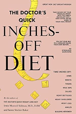 Imagen del vendedor de The Doctor's Quick Inches-Off Diet a la venta por WeBuyBooks