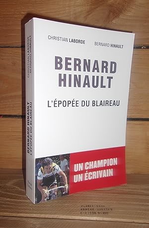 Imagen del vendedor de BERNARD HINAULT : L'pope du Blaireau a la venta por Planet'book